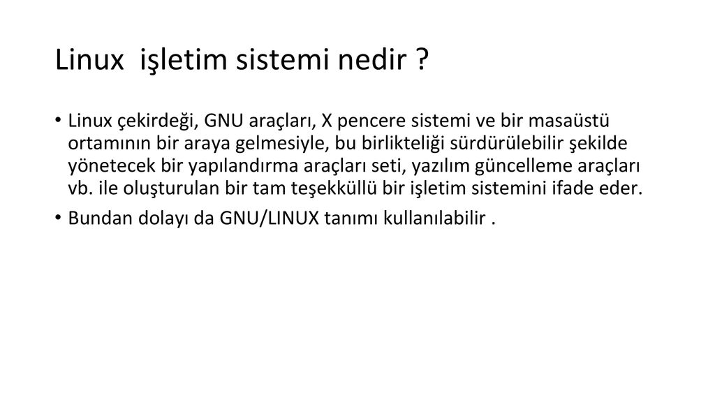 LİNUX İŞLETİM SİSTEMİ ppt indir